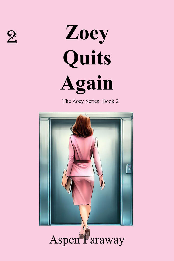 Zoey Quits Again